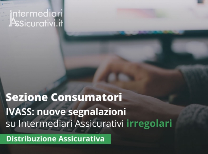 IVASS: nuove segnalazioni su Intermediari Assicurativi irregolari